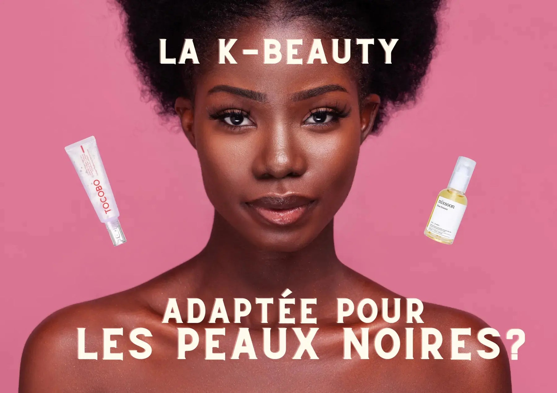 La-K-beauty-pour-les-peaux-noires KOREANISTAS